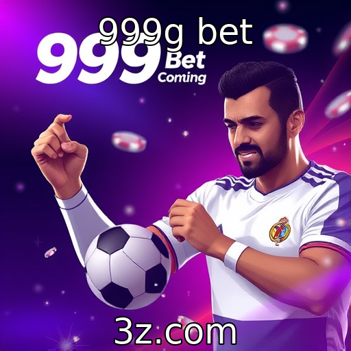 999g bet | A evolução das apostas online na indústria de jogos